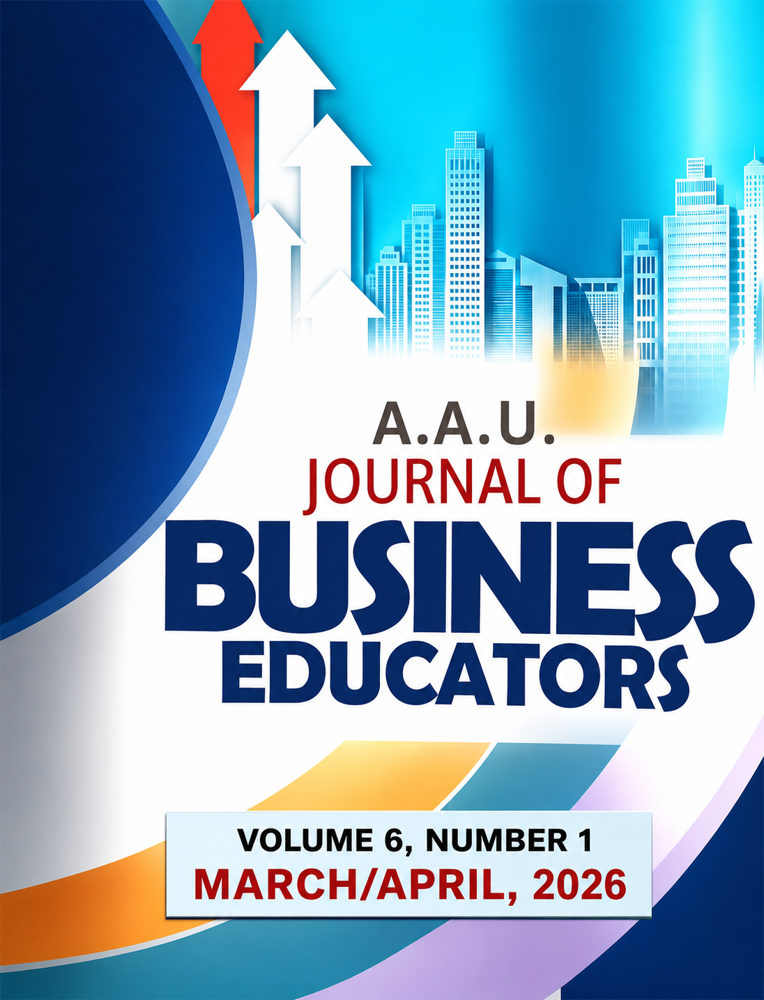 					View Vol. 6 No. 1 (2026): AAU JOURNAL OF BUSINESS EDUCATORS (AAUJBE) Volume 6 Number 1, March/April, 2026
				